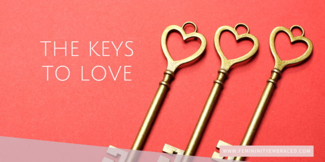 The Keys to building Love